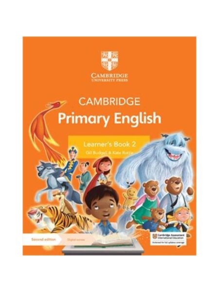 Cambridge Primary English Learner s Book 2 Gill Budgell & Kate Ruttle Second Edition Digital Access