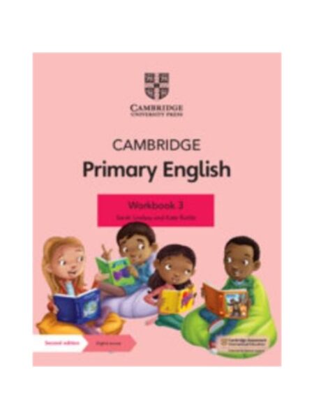 Cambridge Primary English Workbook 3 Sarah Lindsay & Kate Ruttle Second Edition Digital Access
