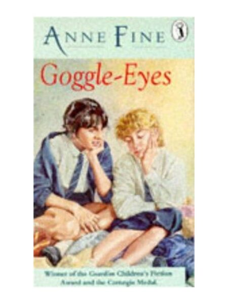 Goggle-Eyes By Anne Fine