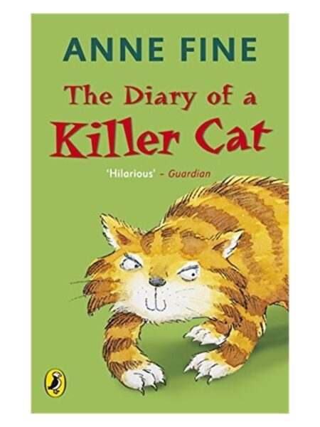 The Diary Of A Killer Cat By Anne Fine