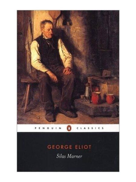Silas Marner By George Eliot PC