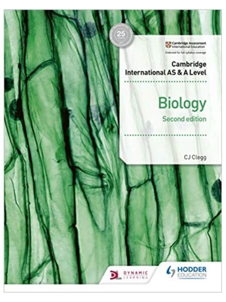Cambridge International AS & A Level Biology Coursebook Second Edition By CJ Clegg