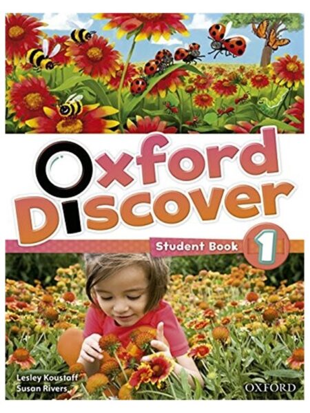 Oxford Discover Student Book 1 By Lesley Koustaff