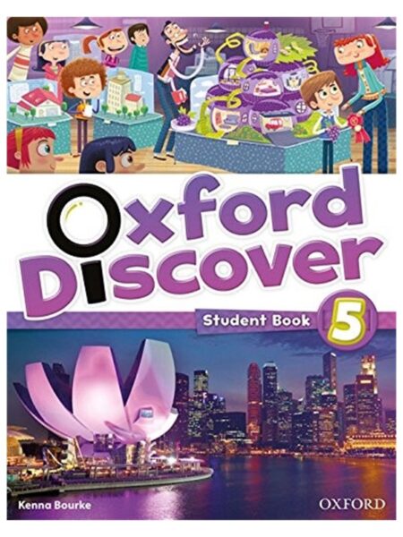 Oxford Discover Student Book 5 By Kenna Bourke