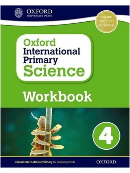 Oxford International Primary Science Work Book 4