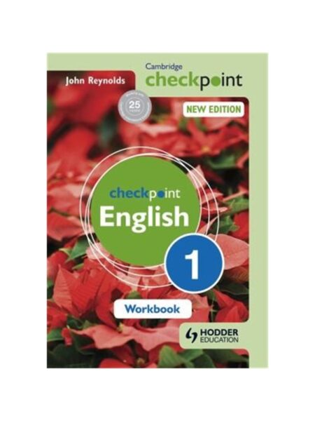Cambridge Checkpoint English Workbook 1 By John Reynolds