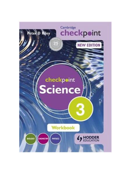Cambridge Checkpoint Science Workbook 3 By Peter D Riley