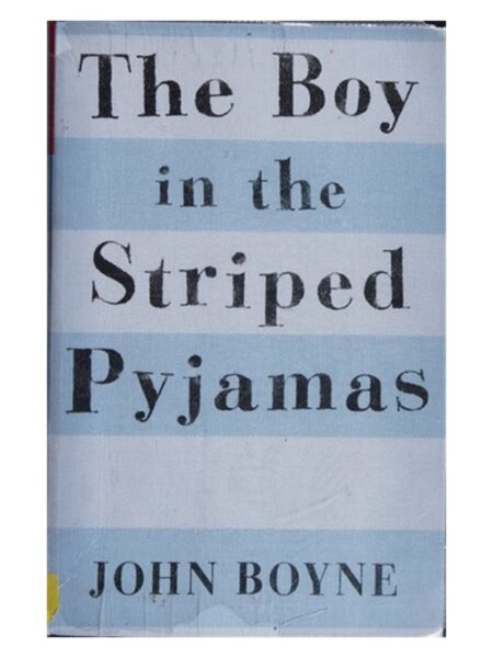 The Boy In The Striped Pyjamas By John Boyne RC