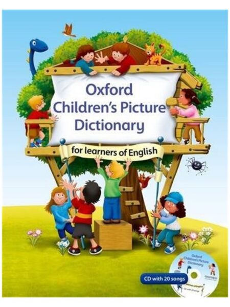 Oxford Children s Picture Dictionary (CD With 20 Songs)