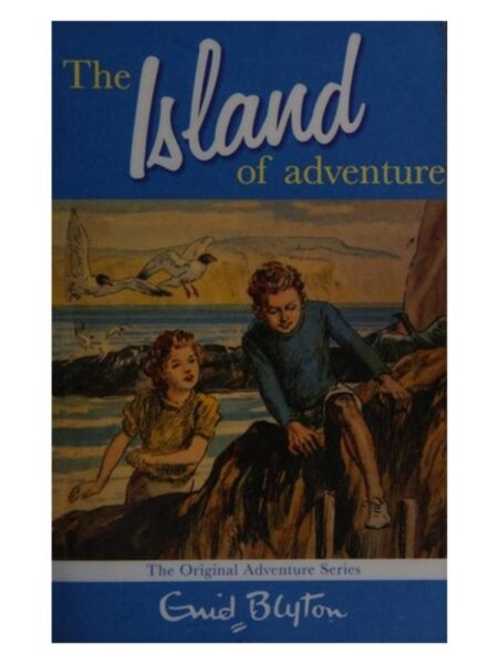 The Island Of Adventure By Enid Blyton