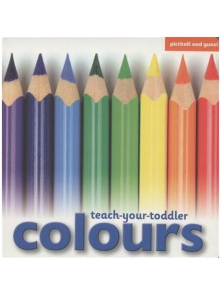 Teach-Your-Toddler Colours P&G PB