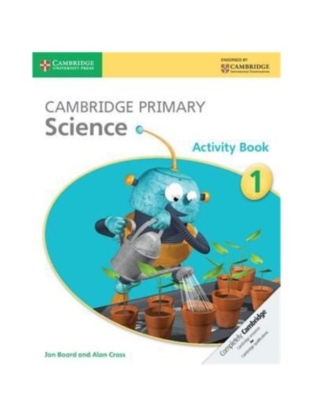 Cambridge Primary Science Activity Book 1