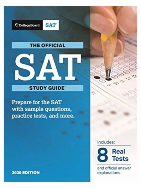 CollegeBoard The Official SAT Study Guide 2020 With 8REAL SATs