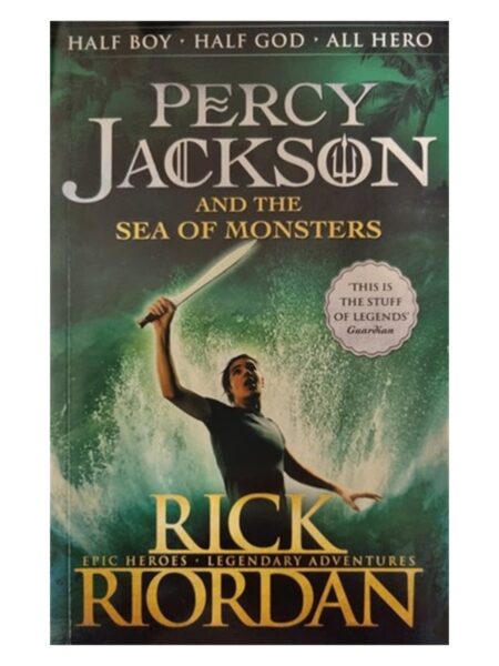 Percy Jackson And The Sea Of Monsters By Rick Riordan
