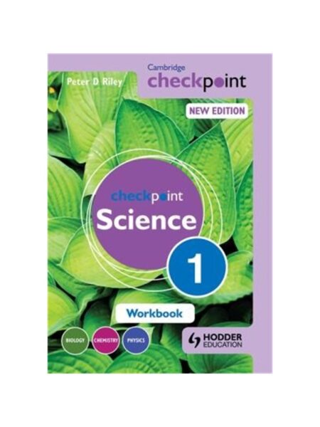 Cambridge Checkpoint Science Workbook 1 By Peter D Riley