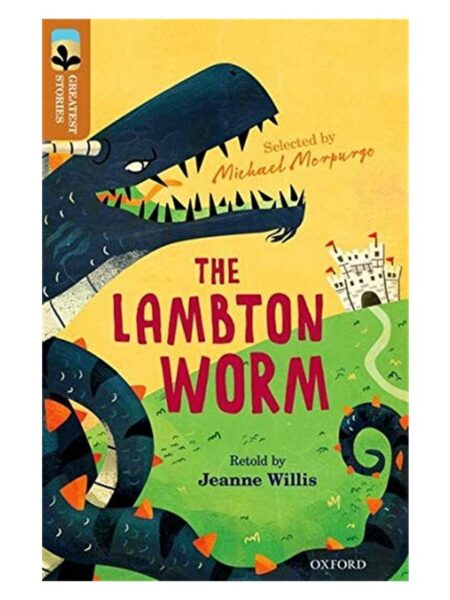 The Lambton Worm Oxford Level 8 Book Band 12 Brown