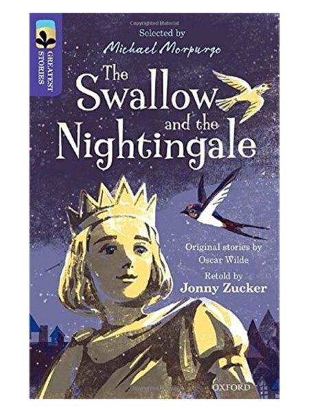 The Swallow And The Nightingale Oxford Level 11 Book Band 12 Brown