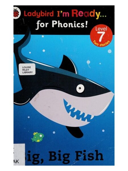 Ladybird I m Ready For Phonics Big, Big Fish Level 7