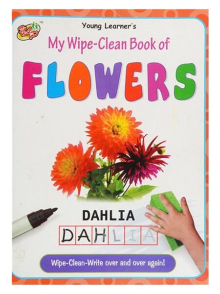 My Wipe-Clean Book Of Flowers YLP
