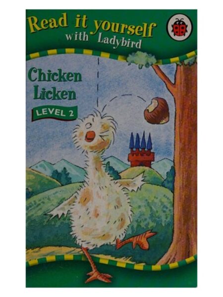 Read It Yourself With Ladybird Chicken Licken Level 2 O