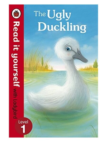 Read It Yourself With Ladybird The Ugly Duckling Level 1