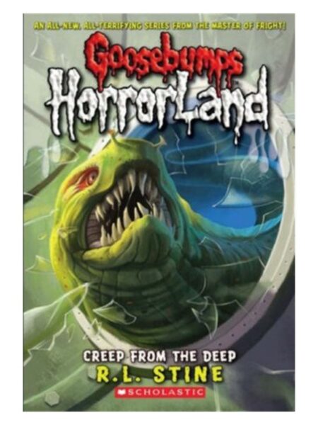 Goosebumps Horrorland Revenge Of Creep From The Deep 2 By R.L.Stine