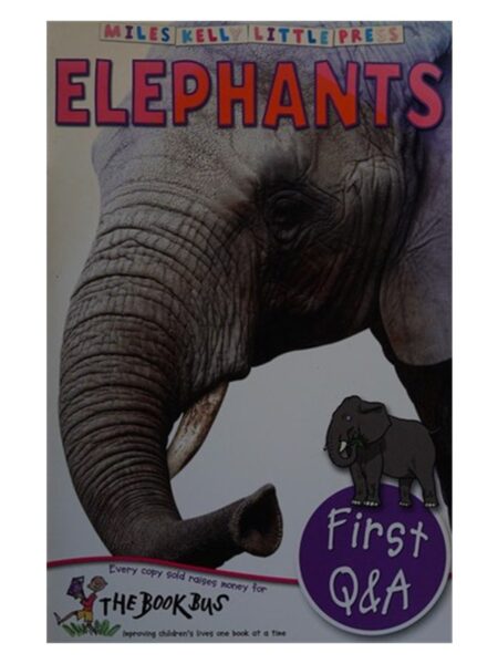 Elephants By Miles Kelly First Q&A