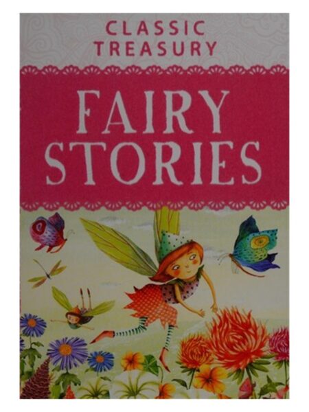 Classic Treasury Fairy Stories By Miles Kelly