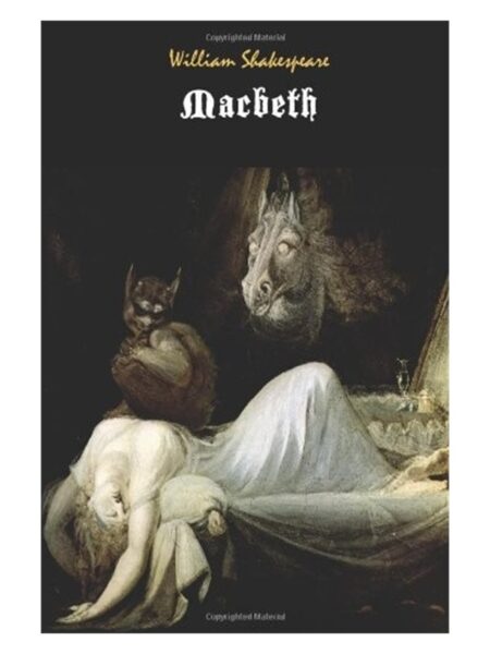 The Tragedy Of Macbeth By Shakespeare