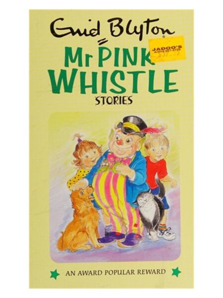Mr.Pink-Whistle Stories By Enid Blyton AP Paramount