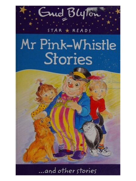 Mr.Pink-Whistle Stories And Other Stories By Enid Blyton Paramount