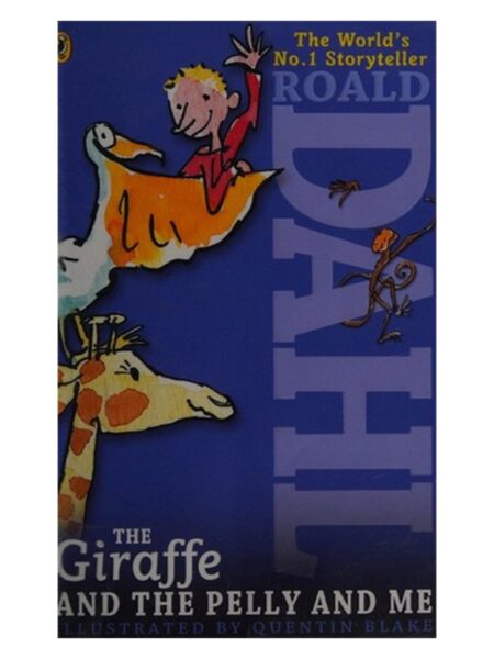 The Giraffe And The Pelly And Me By Roald Dahl Paramount