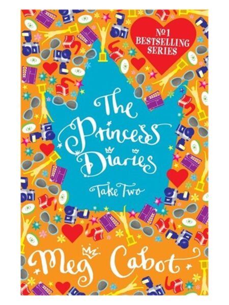 The Princess Diaries Take Two By Meg Cabot