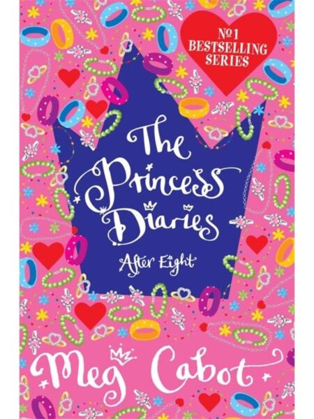 The Princess Diaries After Eight By Meg Cabot