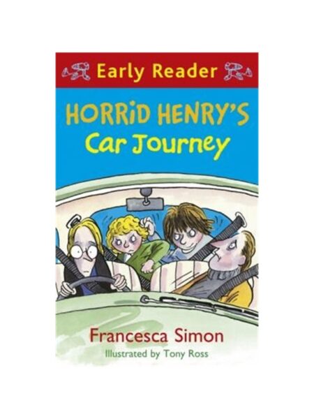 Horrid Henry s Car Journey By Francesca Simon Orion
