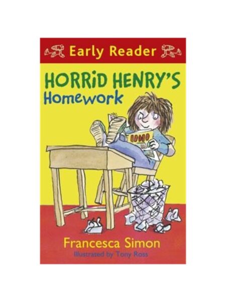 Horrid Henry s Homework By Francesca Simon Orion