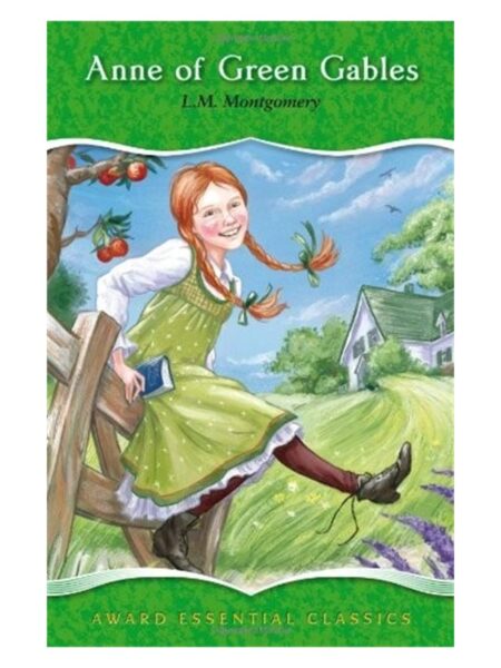 Anne Of Green Gables By L.M. Montgomery Award