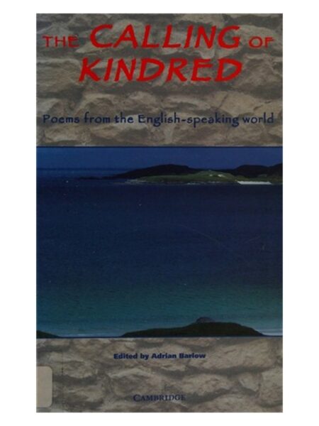 The Calling Of Kindred By Adrian Barlow For Cambridge