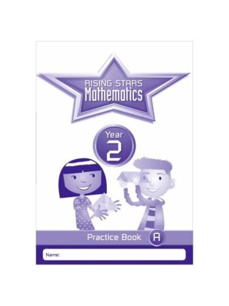 Rising Stars Mathematics Year 2 Practice Book A