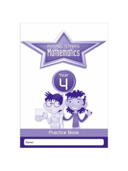 Rising Stars Mathematics Year 4 Practice Book