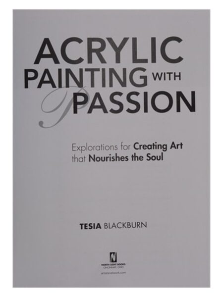 Acrylic Painting With Passion By Tesia Blackburn SK