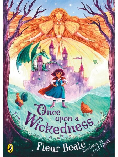 Once Upon A Wickedness By Fleur Beale SK