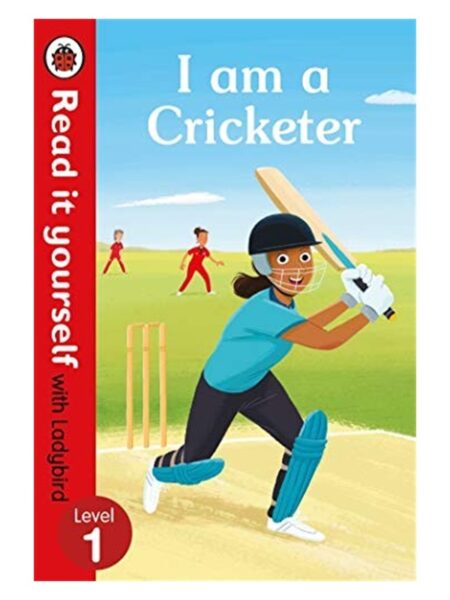 Read It Yourself With Ladybird I Am A Cricketer Level 1