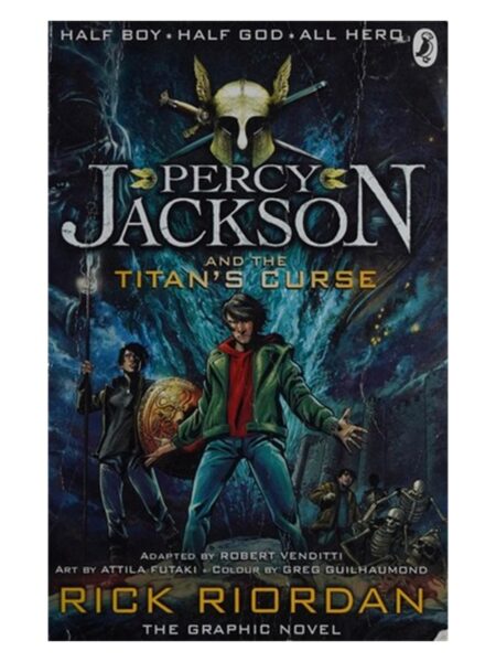 Percy Jackson & The Titan s Curse The Graphic Novel