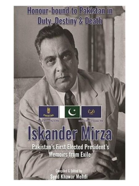 Iskander Mirza By Syed Khawar Mehdi LSP